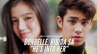 Donny Pangilinan at Belle Mariano, aabangan sa HE'S INTO HER! | JBTV Webisode 12