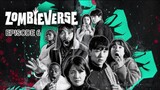 Zombieverse Episode 6 [Sub indo]