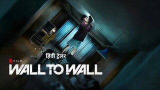 Wall to Wall [Hindi]