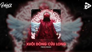 Xuôi Dòng Cửu Long (Frexs Remix) | Ai Xuôi Về Phương Nam Lắng Nghe Tiếng Đàn Bên Sông Remix TikTok