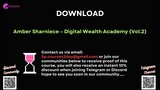[COURSES2DAY.ORG] Amber Sharniece – Digital Wealth Academy (Vol.2)
