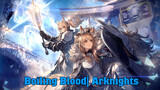 Boiling Blood| Arknights