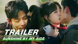 🇨🇳 Sunshine By My Side (2023) Trailer Out (Eng Sub) | Xiao Zhan & Bai Bai He