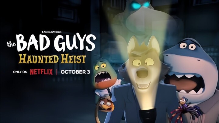 Những Kẻ Xấu Xa: Phi Vụ Ma Ám (Lồng Tiếng)