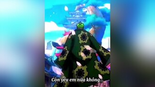 Khi biết em mang kiếp cầm 🗡 zoro onepiece kiepcamca nhacremix xuhuong viral zoro🗡🗡🗡