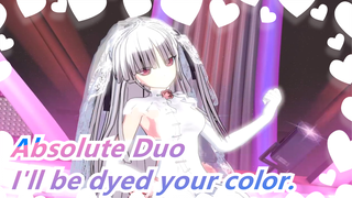 Absolute Duo|[MMD] Julie's wedding dress- I'll be dyed your color.