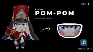 Mewarnai Wajah Pom-Pom Part. 2