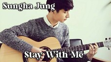 Stay With Me(𝙲𝚑𝚊𝚗𝚢𝚎𝚘𝚕 & 𝙿𝚞𝚗𝚌𝚑) - Sungha Jung