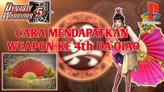 Cara Mendapatkan Weapon ke 4th Da Qiao Dynasty warriors 5