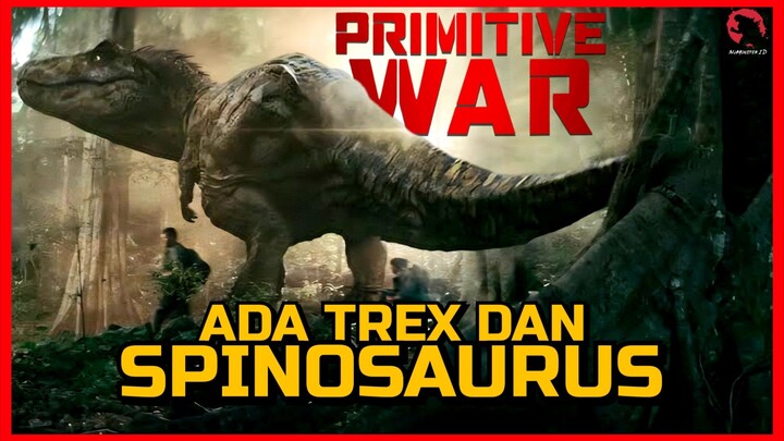 AKANKAH ADA PERTARUNGAN TREX VS SPINOSAURUS | REVIEW TRAILER 2 PRIMITIVE WAR