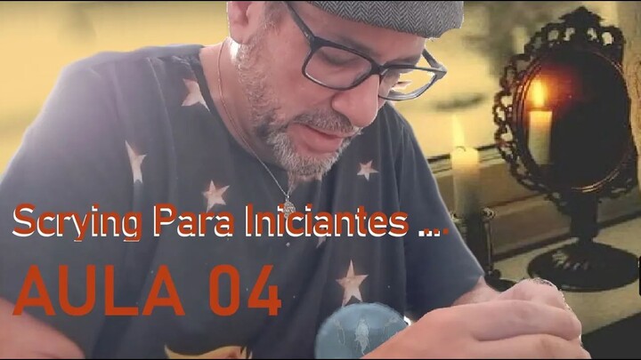 BRASIL pt MAGIA CERIMONIAL CURSO DE SCRYING #04  (Vidência) P/ Iniciantes #aulagratuita