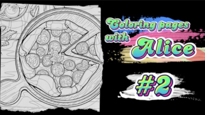 Coloring pages with Alice: "Food Mania" |  Digital Art Compilation