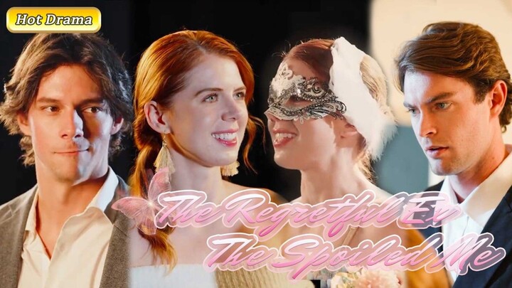 The Regretful Ex, The Spoiled Me