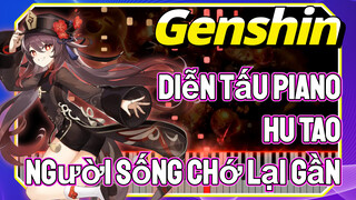 [Genshin, Diễn Tấu Piano] Hu Tao - Người Sống Chớ Lại Gần