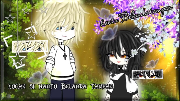 *#LUCANE SI HANTU TAMPAN🕊️// PART 1//･۝･##gacha drama Indonesia#*