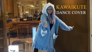 KAWAIKUTE - DANCE COVER