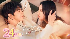 Eps 24 (END) || Eʋҽɾყσɳҽ Lσʋҽʂ Mҽ || Sub Indo