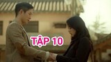 Snowdrop TẬP 10 Vietsub - Lộ "ĐÁM CƯỚI" Jisoo & Jung Hae In loại Cổ Tích, Nội dung review|Asia Drama