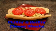 Chillin' n' Grillin' - Cheese Steaks
