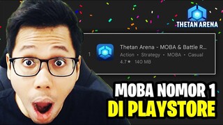 INI DIA MOBA TERBARU NOMER 1 DI PLAYSTORE!  - THETAN ARENA