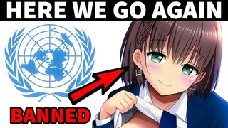 The UN Is Trying To Ban Anime Again...