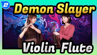 Demon Slayer|[Violin & Flute]Ensemble-Gurenge|Flower of Red Lotus blooming on note_2