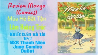 Review manga #13: Review mùa hè bất tận (đây là truyện Việt Nam nên gọi là comics nha)