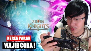 BARU COBA ! KEREN BANGET GILE ! Seven Knights 2 MMORPG Grand Open Gameplay INDONESIA !