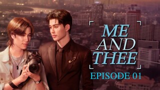 ME AND THEE EP01 SUB INDO