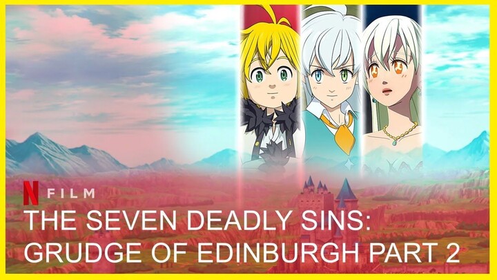 Watch Full Movie :The Seven Deadly Sins_ Grudge of Edinburgh Part 2