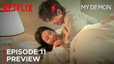 My Demon Episode 11 Preview | Song Kang | Kim Yoo Jung {ENG SUB}