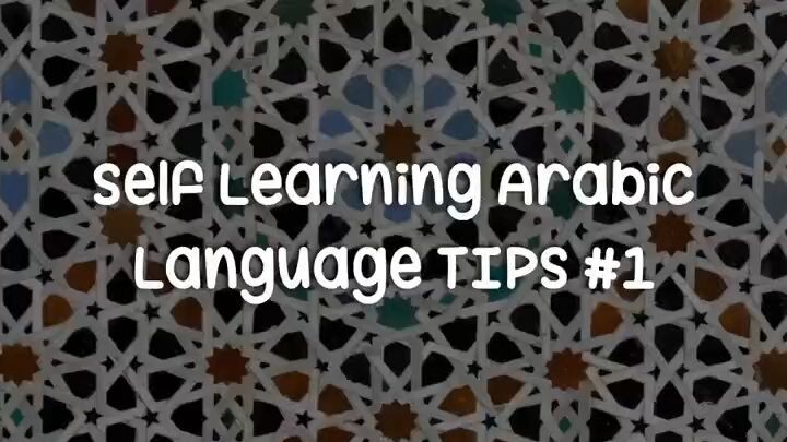Self Learning Arabic Language Tips 1