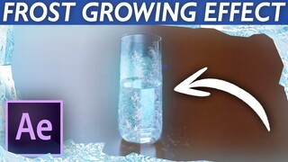 Ice Growing/Freezing Effect - After Effects VFX Tutorial