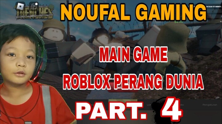 main game roblox perang dunia part.4