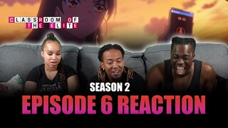 Adversity Is the First Path to Truth | Classroom of the Elite S2 Ep 6 Reaction