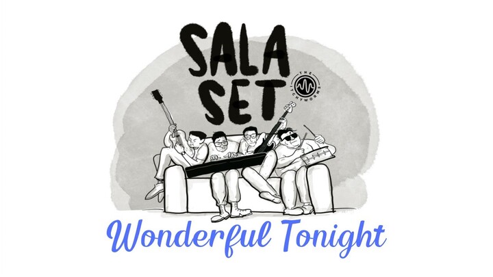 Wonderful Tonight - The Itchyworms #SalaSet S02 E01