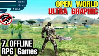 Top 7 OPEN WORLD OFFLINE RPG Games for Android & iOS Not on Playstore with HIGH GRAPHIC