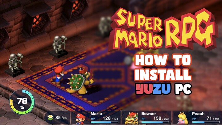 How to Install Yuzu Switch Emulator with Super Mario RPG Remake on PC