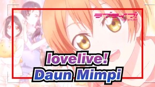 lovelive!|Daun Mimpi - Berlayar Dengan Mimpi