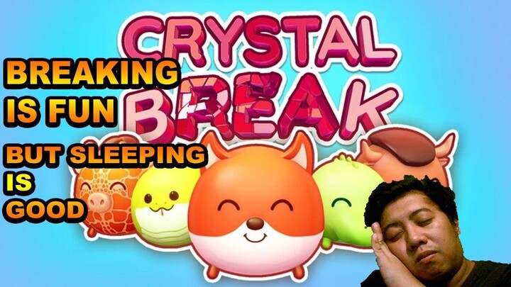 BREAKING CRYSTAL IS FUN THEN I FELL ASLEEP - CRYSTAL BREAK