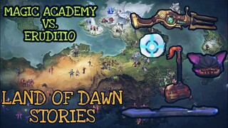 LAND OF DAWN - MAGIC ACADEMY AND ERUDITIO - MLBB