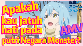 [Slime]AMV |  Apakah kau jatuh hati pada putri Negara Monster?