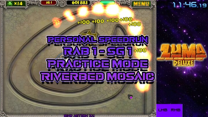 Zuma Deluxe | Rab 1 - SG 1 Practice 11:46.19 RT - Riverbed Mosaic [No Menu/Gauntlet Loop]