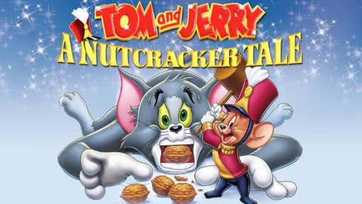 Tom and Jerry: A Nutcracker Tale Movie - Bilibili