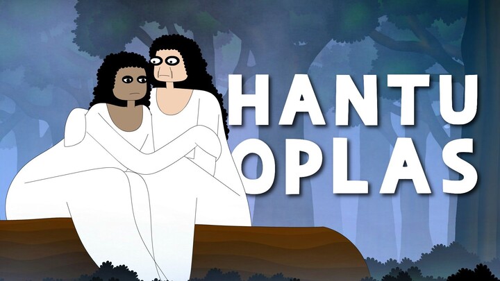 HANTU OPLAS