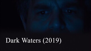 Dark Waters (2019)