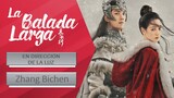 🎧  "En dirección de la luz" Drama: The Long Ballad - La Balada Larga. (OST, Vídeo Musical )