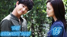 세상 어디에도 없는 착한 남자 THE INNOCENT MAN EP 15 ENG SUB