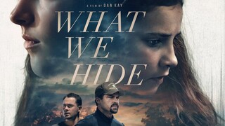 What We Hide – SUBTITLE INDONESIA (2025)