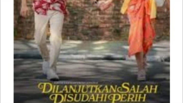 Dilanjutkan Salah disudahi perih